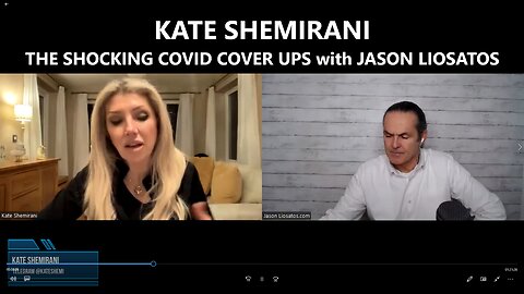 Kate Shemirani - The Shocking Covid Cover Ups with Jason Liosatos