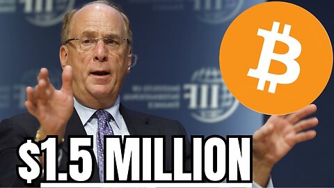 “BlackRock Bitcoin ETF Will Drive $1,500,000 BTC Price”