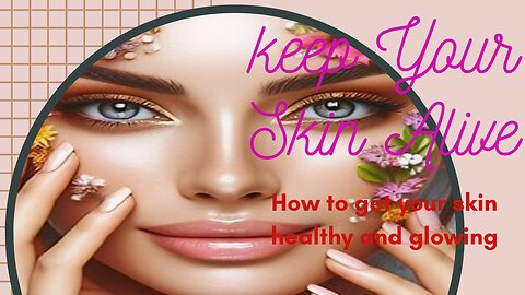 Introducing the secrets to keep your skin alive | Natural ingredients (Edited ) MRFATTT