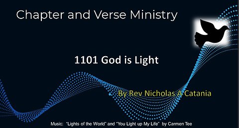 1101 God is Light