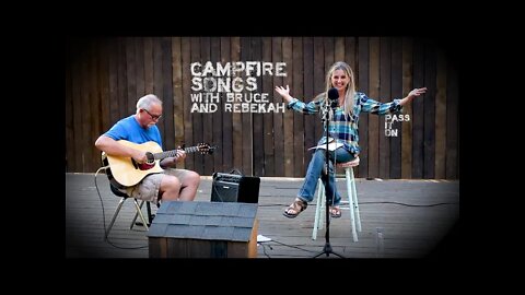 Campfire Song: "Pass it On"