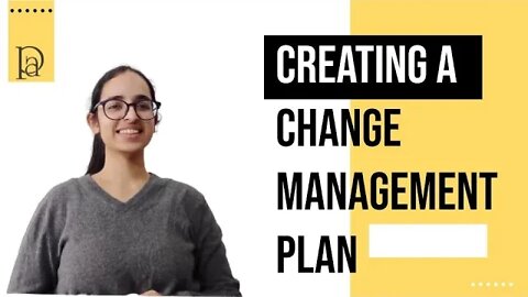 How to create a Change Management Plan | Project management | Elements of Change Management