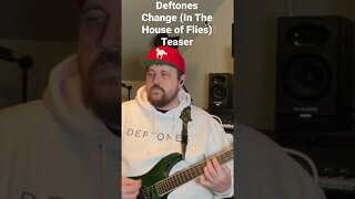 Deftones - Change (In The House of Flies) Guitar Cover Teaser