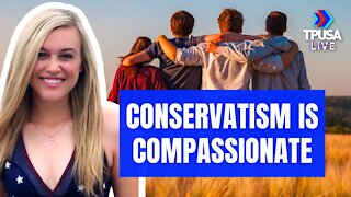 Isabel Brown: To Be Conservative Is To Be Compassionate