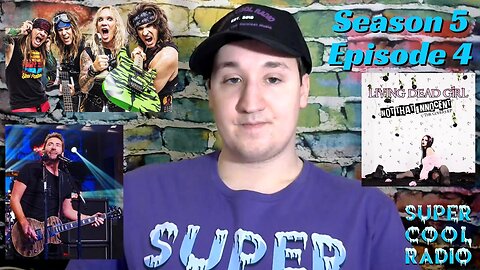 New Steel Panther Dating App, Nickelback Still Relevant, Living Dead Girl News Season 5 Episode 4