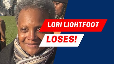 Lori Lightfoot loses!