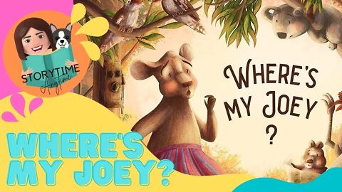 Australian Kids book read aloud - Where's my Joey? by Wendy Monica Winter