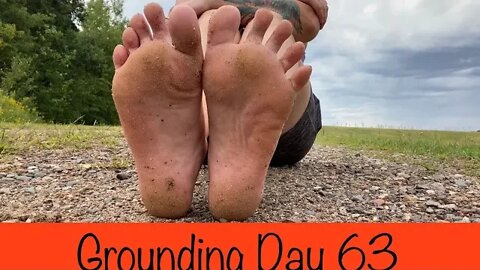 Grounding Day 63 - 2 months of living barefoot