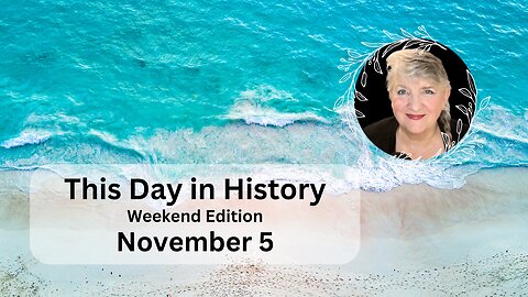 This Day in History - November 5