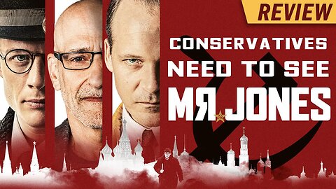 Conservatives NEED To Watch This Movie | Klavan Reviews Mr. Jones