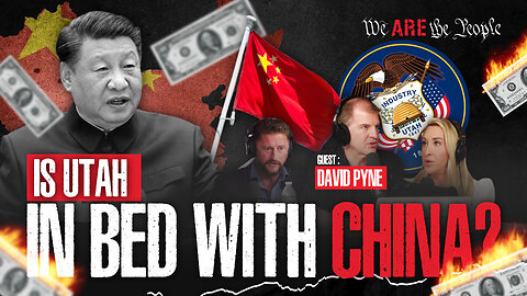 Is Utah In Bed With China?! | Ft. David Pyne