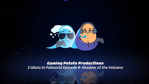 2 Idiots in Palworld Episode 8-Shadow of the Volcano