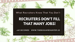 Recruiters Don’t Fill That Many Jobs