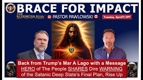 Pastor Artur Pawlowski back from Trump’s Mar A Lago with Stark Warning about [DS] Final Plans for Us