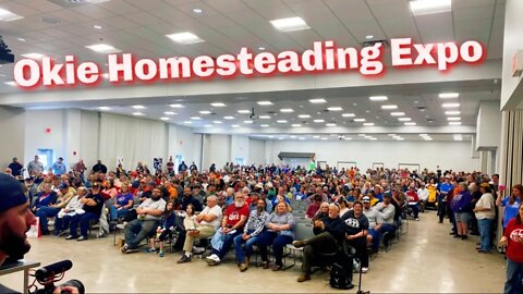 Okie Homesteading Expo | Our Take Away & Behind The Scenes