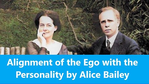 Alignment of the Ego with the Personality by Alice Bailey audio book