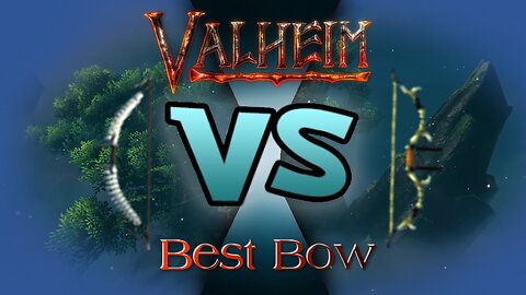 Best Bow In Valheim - Every Biome and Creature