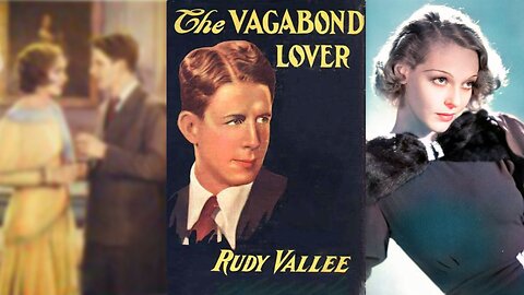 THE VAGABOND LOVER (1929) Rudy Vallee, Sally Blane & Marie Dressler | Comedy, Musical | B&W