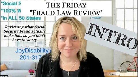 Friday's Fraud Law Review - What to Know about Social Security Fraud - Intro
