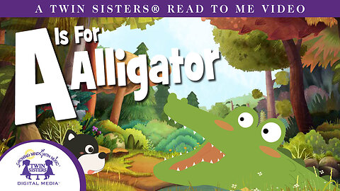 A is for Alligator - Read to Me Video!