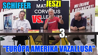 "Európa Amerika vazallusa"; Mi legyen a kapitalizmus helyett? - Jeszi vs. Schiffer 3.