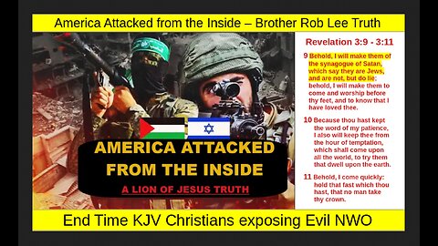 America Attacked from the Inside – Brother Rob Lee Truth
