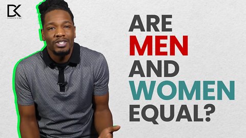Are Men And Women Really Equal?