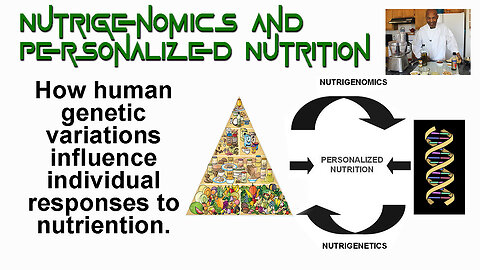 Nutrigenomics and Personalized Nutrition