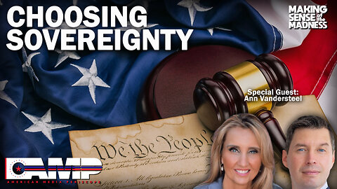 Choosing Sovereignty with Ann Vandersteel