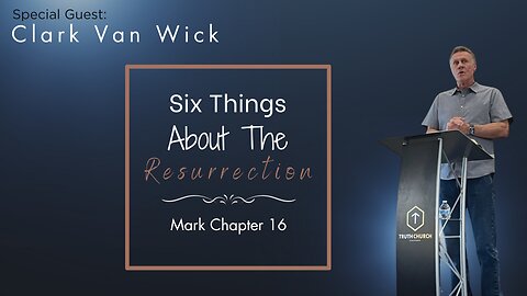 Special Guest Speaker: Pastor Clark Van Wick