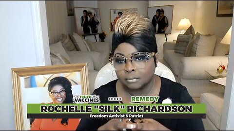 "The Truth About Vaccines Presents: REMEDY" -- Expert Rochelle "Silk" Richardson