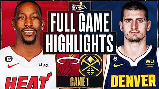 Miami Heat vs. Denver Nuggets Full Game 1 Highlights | June 1 | 2022-2023 NBA Finals