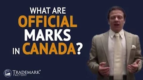 What Are Official Marks in Canada? | Trademark Factory® FAQ