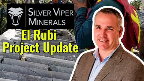 Silver Viper Minerals: El Rubi overview & update