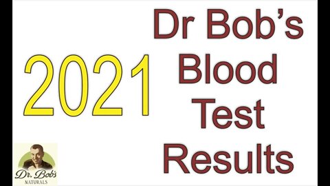 Dr. Bob's Blood Work 2020