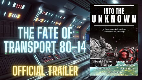 The Fate of Transport 80-14 (Official Trailer)