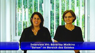 Beverley Watkins - "Sehen" im Bereich des Geistes (Mai 2018)