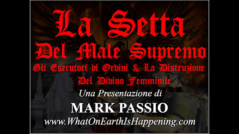 La Setta del Male Supremo (Mark Passio, ITA)