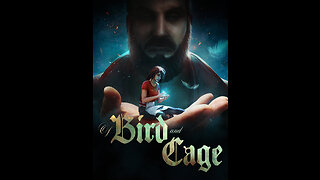 Of Bird and Cage