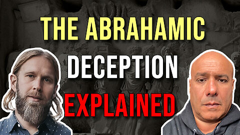 The Abrahamic Deception Explained w/ Adam Green and Albert Bishai