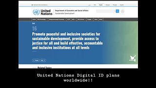 The U.N.'s Digital ID plans for the entire world!!