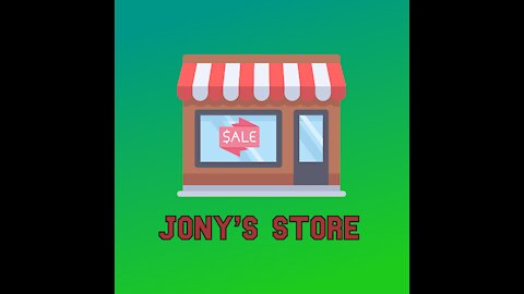 Welcome to Jony's Store Online