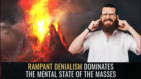 Profound STATE OF DENIAL Dominates the Masses - Health Ranger Report [mirrored]