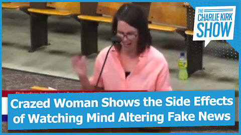 Crazed Woman Shows the Side Effects of Watching Mind Altering Fake News