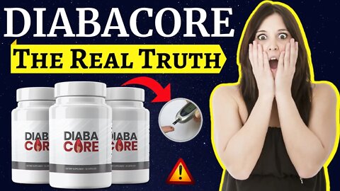 Diabacore ⚠️BE CAREFUL... - Real Truth Exposed (My honest review 2022)