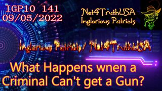 IGP10 141 - What happens when criminals can't get guns