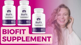 BIOFIT ✅ [[ BIOFIT SUPPLEMENT ]] ✅ Biofit Review ✅BIOFIT REVIEWS