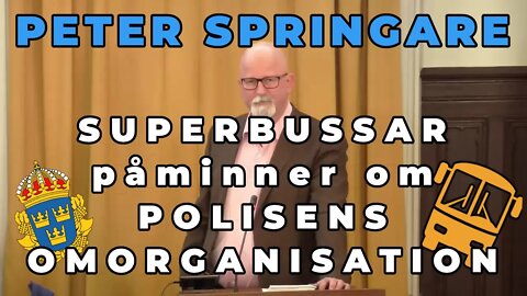 Peter Springare - Universallösningen "Superbussar" - en chimär