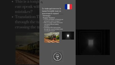 🇫🇷 Tongue Twisters in French/virelangue en Français-Le train qui traverse le tunnel tremble tout...