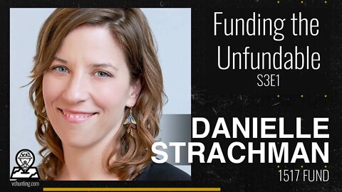 Backing College Dropouts and Challenging the Future of Work with Danielle Strachman | 1517 Fund